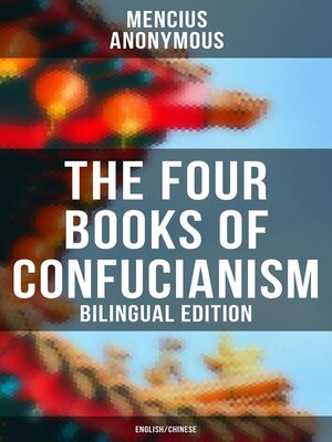 cover image of The Four Books of Confucianism (Bilingual Edition